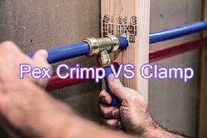 Pex Crimp VS Clamp